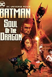 فيلم Batman Soul of the Dragon 2021 مترجم