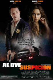 فيلم Above Suspicion 2019 مترجم