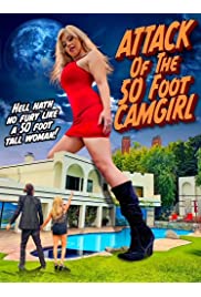 فيلم Attack of the 50 Foot CamGirl 2022 مترجم