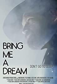 فيلم Bring Me a Dream 2020 مترجم