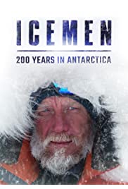 فيلم Icemen: 200 Years in Antarctica 2020 مترجم