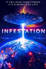 فيلم Infestation 2019 مترجم