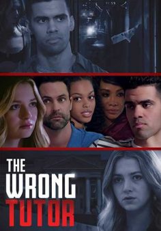 فيلم The Wrong Tutor 2019 مترجم